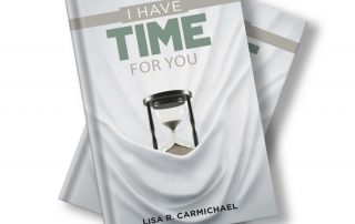 Lisa Carmichael. I Have Time for You book cover