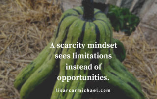 Scarcity Mindset